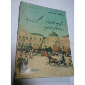 DIMBOVITA, APA DULCE - ALEXANDRU PREDESCU (DAMBOVITA,APA DULCE...) - autograf si dedicatie